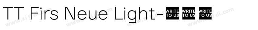 TT Firs Neue Light字体转换